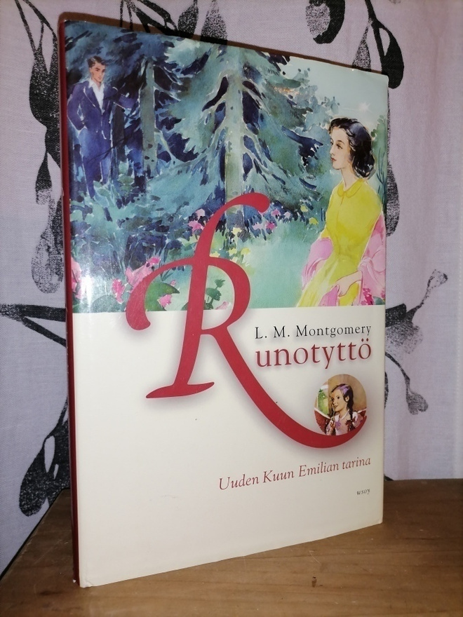 L. M. Montgomery - Runotyttö - Kootut - Uusi