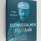 Panu Rajala : Suomussalmen sulttaani : Ilmari Kiannon elämä - pikkukuva 1