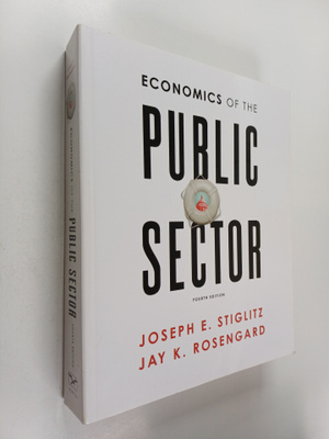 Joseph E. Stiglitz : Economics of the public sector