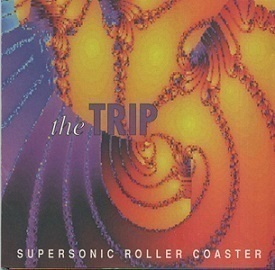 Trip CD Supersonic roller coaster   1995
