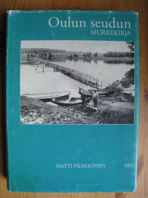 Matti Pääkkönen: Oulun seudun murrekirja