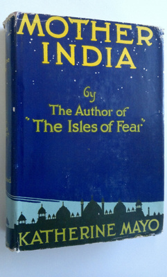 Katherine Mayo : Mother India