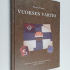 Pertti Vuori : Vuoksen vartio : Imatran seudun suojelusku... - pikkukuva 1