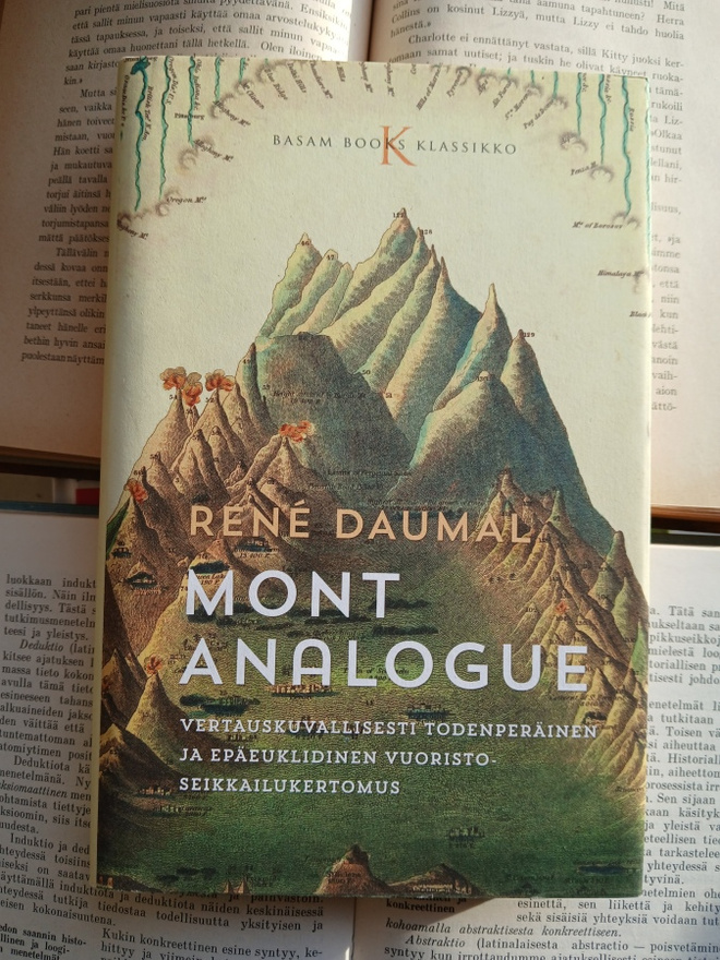 Rene Daumal - Mont Analogue: vertauskuvallisesti...