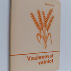 Emmi Polo : Vaalenevat vainiot - pikkukuva 1