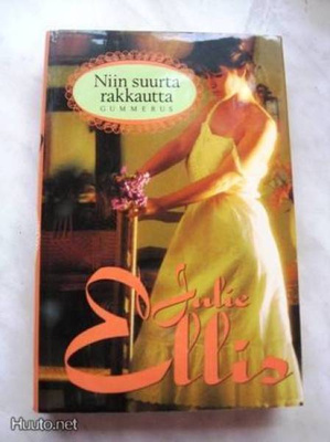 Julie Ellis: Niin suurta rakkautta