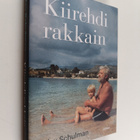 Alex Schulman : Kiirehdi rakkain - pikkukuva 1
