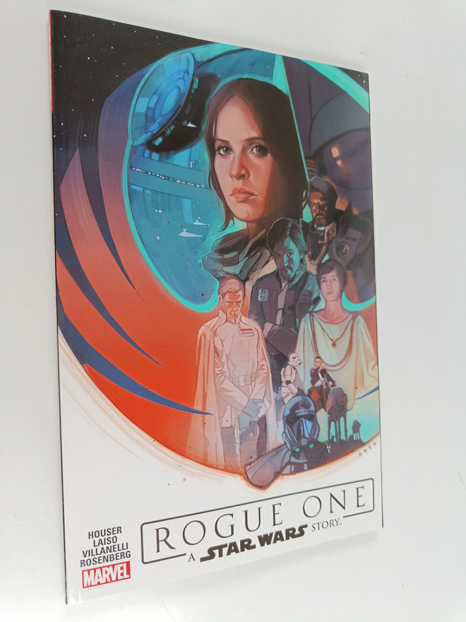 Jody Houser ym. : Rogue One : A Star Wars Story