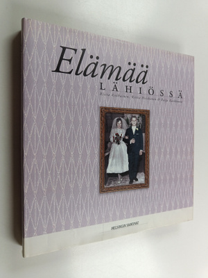 Riitta Astikainen ym. : Elämää lähiössä
