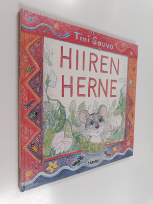 Tini Sauvo : Hiiren herne