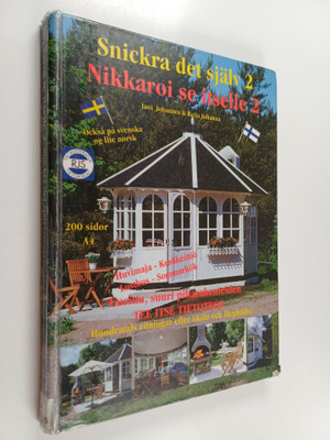 Reija Johanna : Nikkaroi se itsellesi 2 Snickra det själv...