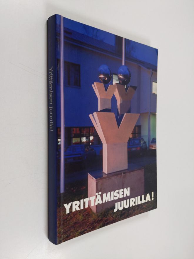 Yrittämisen juurilla! : Etelä-Pohjanmaan yrittäjät r.y.:n...