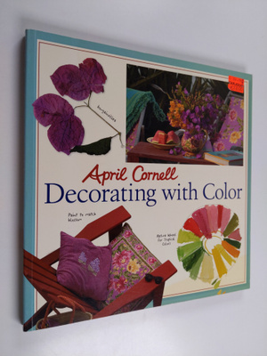 April Cornell : Decorating with color