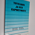 Sirkka Hirsijärvi : Tutkimus ja sen raportointi - pikkukuva 1