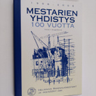 Lauri Seppänen : Mestarien yhdistys 100 vuotta 1906-2006 - pikkukuva 1