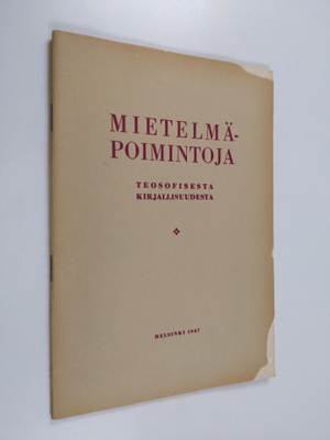 Mietelmäpoimintoja teosofisesta kirjallisuudesta