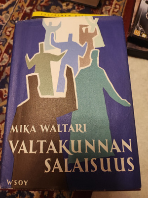 Mika Waltari Valtakunnan salaisuus 1959 3. painos