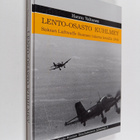 Hannu Valtonen : Lento-osasto Kuhlmey : Saksan Luftwaffe ... - pikkukuva 1