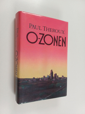 Paul Theroux : O-Zonen