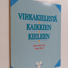 Katariina Iisa : Virkakielestä kaikkien kieleen - pikkukuva 1
