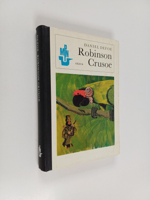 Daniel Defoe : Robinson Crusoe