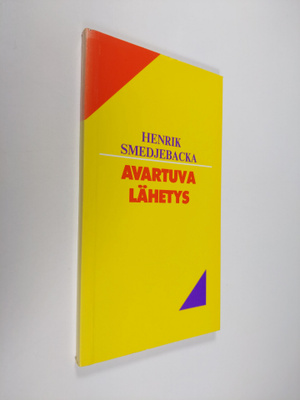 Henrik Smedjebacka : Avartuva lähetys