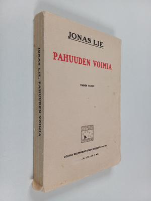 Jonas Lie : Pahuuden voimia