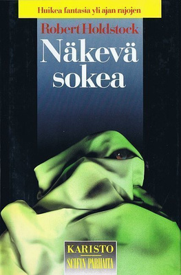 Robert Holdstock : Näkevä sokea