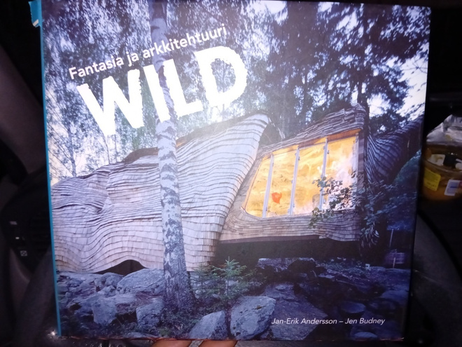 Andersson - Budney : WILD - Fantasia ja arkkitehtuuri