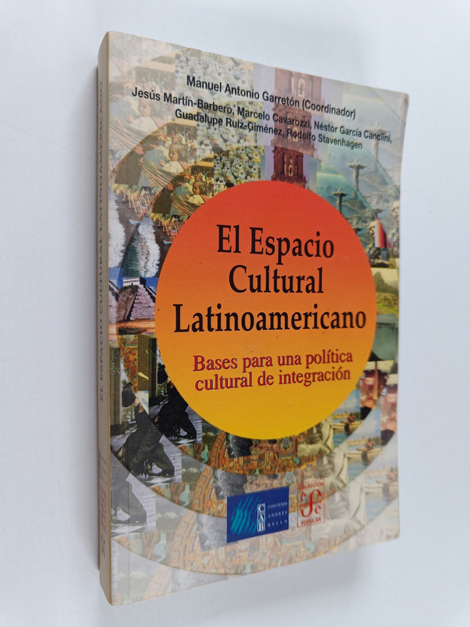 Manuel Antonio Garreton Merino : El espacio cultural lati...