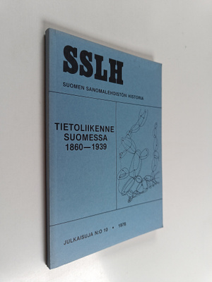 Tietoliikenne Suomessa 1860-1939