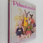 Fiona Goble : Pehmolemmikit : ihanan pehmeitä leluja flee... - pikkukuva 1
