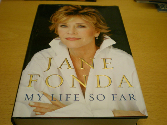 Jane Fonda: My Life so Far