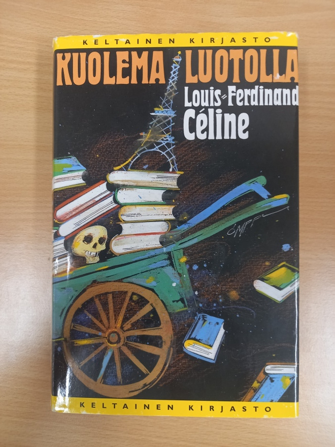 Louis-Ferdinand Celine: Kuolema luotolla, 1.p, 1998, KK 307