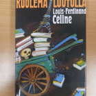 Louis-Ferdinand Celine: Kuolema luotolla, 1.p, 1998, KK 307 - pikkukuva 1