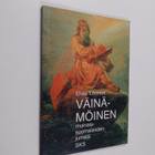 Elias Lönnrot : Väinämöinen, muinaissuomalaisten jumala - pikkukuva 1