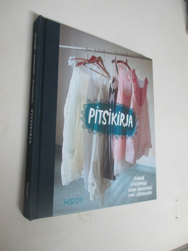 RINNA SARAMÄKI ym - PITSIKIRJA ( K3 v 2010