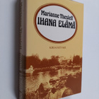 Marianne Thesleff : Ihana elämä - pikkukuva 1