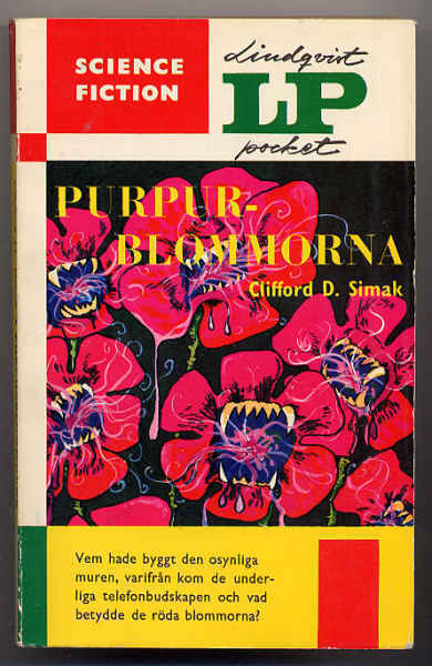 Simak, Clifford D.: Purpurblommorna (1.p.,nid.,1969)