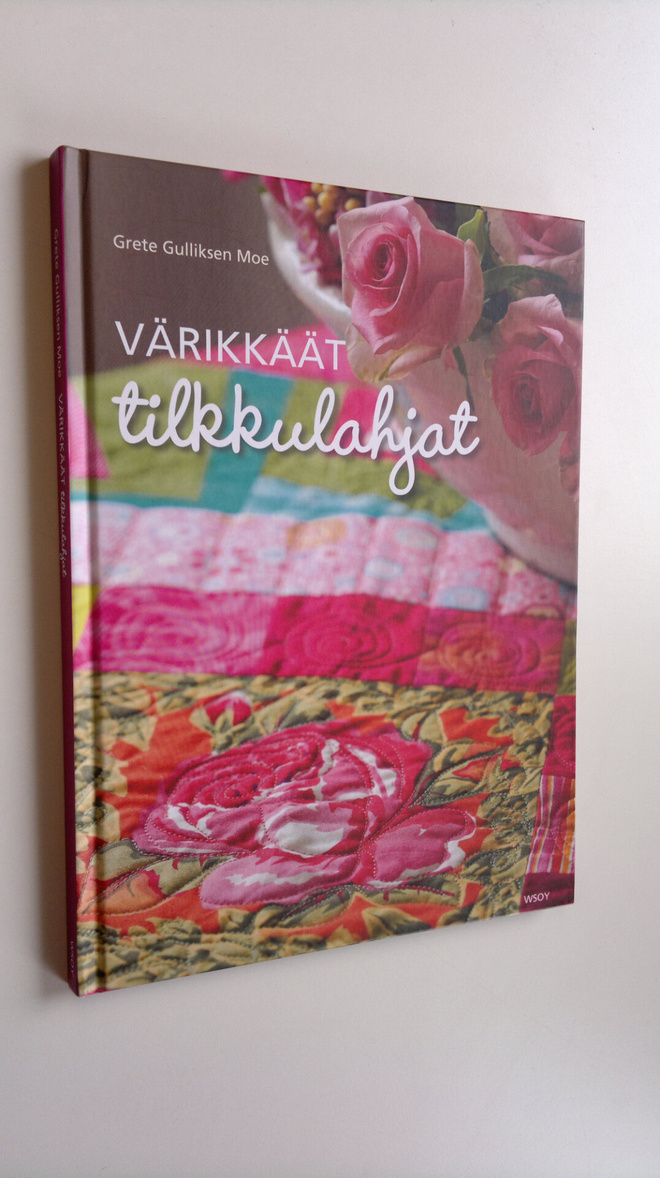 Grete Gulliksen Moe : Värikkäät tilkkulahjat