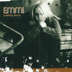 Emmi • Crashing Down PROMO CD-Single - pikkukuva 1