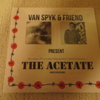 van spyk & friend lp: the acetate 1971", re 2016 + CD - pikkukuva 5
