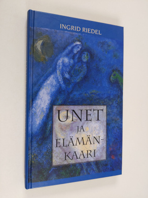 Ingrid Riedel : Unet ja elämänkaari