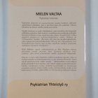 Ilkka (toim.) Taipale : Mielen valtaa : psykiatrian lukem... - pikkukuva 2