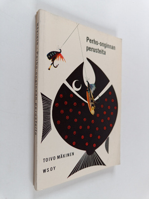Toivo Mäkinen : Perho-onginnan perusteita