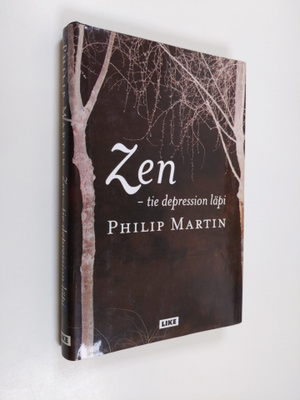 Philip Martin : Zen - tie depression läpi