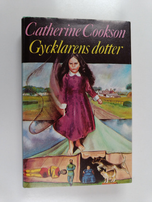 Catherine Cookson : Gycklarens dotter