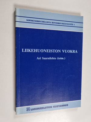 Ari Saarnilehto : Liikehuoneiston vuokra