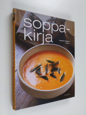 Sophie Grigson : Soppakirja