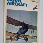 Toby Wrigley : Model aircraft : a miniature history of av... - pikkukuva 1